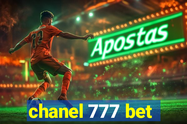 chanel 777 bet